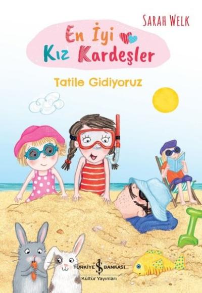 En İyi Kız Kardeşler - Tatile Gidiyoruz Sarah Welk