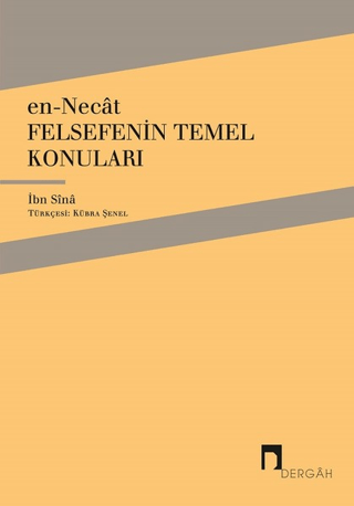 En-Necat - Felsefenin Temel Konuları İbn Sina