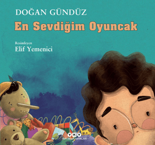 En Sevdiğim Oyuncak Doğan Gündüz