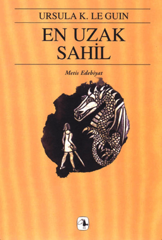 En Uzak Sahil-Yerdeniz Üçlemesi 3 Ursula K. Le Guin