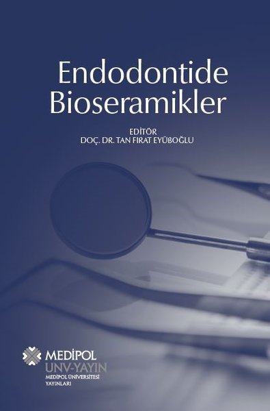 Endodontide Bioseramikler Kolektif