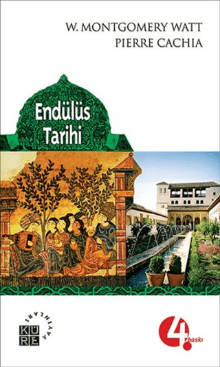 Endülüs Tarihi %30 indirimli William Montgomery Watt