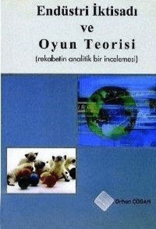 Endüstri İktisadi ve Oyun Teorisi %5 indirimli Kolektif