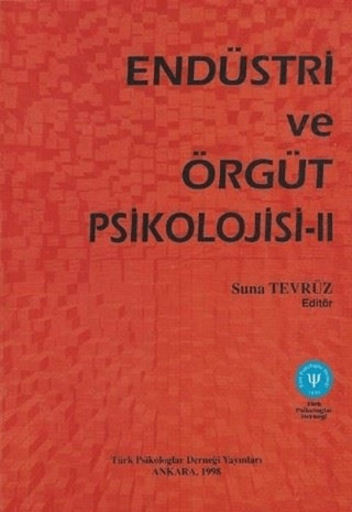 Endüstri ve Örgüt Psikolojisi 2 Suna Tevrüz