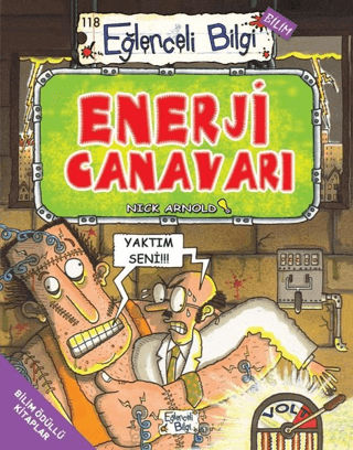 Enerji Canavarı - Eğlenceli Bilgi Nick Arnold