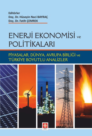 Enerji Ekonomisi ve Politikaları Fatih Çemrek