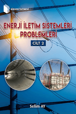 Enerji İletim Sistemleri Problemleri 2 Selim Ay