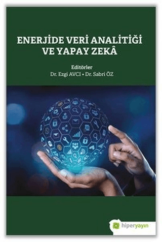 Enerjide Veri Analitiği ve Yapay Zeka Ezgi Avcı