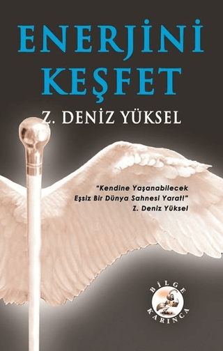 Enerjini Keşfet Z. Deniz Yüksel