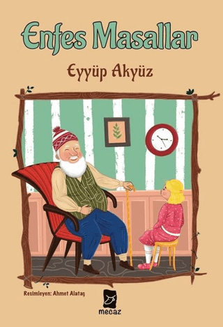 Enfes Masallar Eyyüp Akyüz