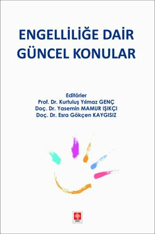 Engelliliğe Dair Güncel Konular Kolektif