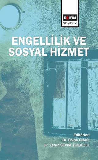 Engellilik ve Sosyal Hizmet Kolektif