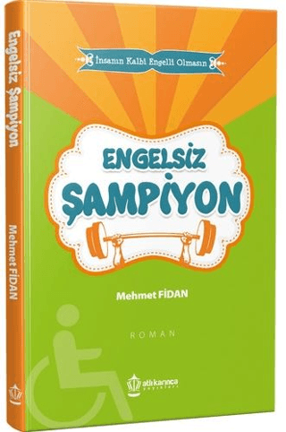 Engelsiz Şampiyon Mehmet Fidan