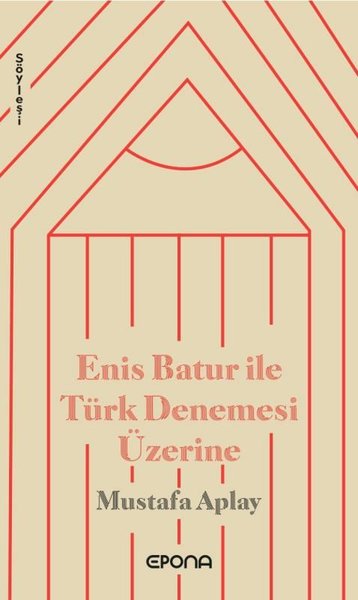 Enis Batur İle Türk Denemesi Üzerine Mustafa Aplay