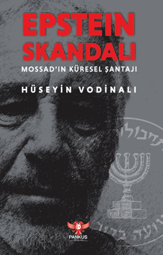 Epstein Skandalı - Mossad'ın Küresel Şantajı Hüseyin Vodinali