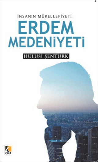 Erdem Medeniyeti Hulusi Şentürk