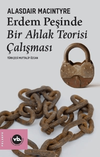 Erdem Peşinde Alasdair MacIntyre