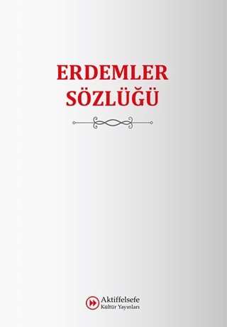 Erdemler Sözlüğü (Ciltli) Kolektif