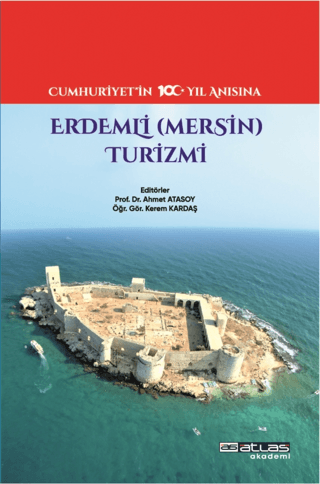 Erdemli Mersin Turizmi Ahmet Atasoy