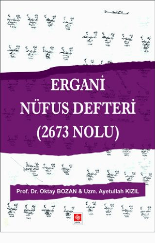 Ergani Nüfus Defteri (2673 Nolu) Ayetullah Kızıl