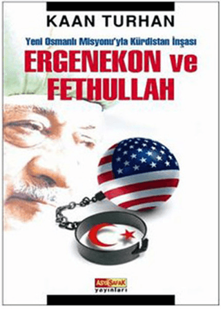 Ergenekon ve Fettullah %20 indirimli Kaan Turhan