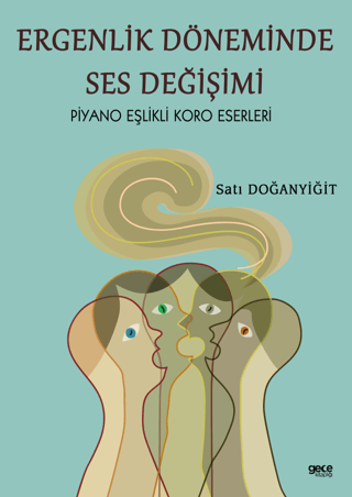 Ergenlik Döneminde Ses Değişimi Satı Doğanyiğit