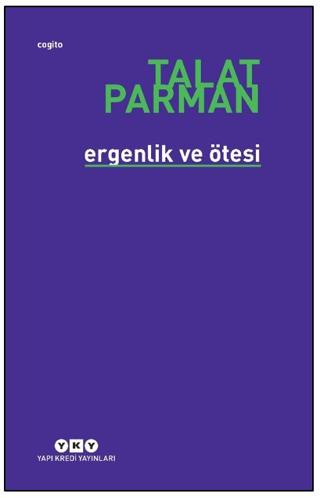 Ergenlik ve Ötesi Talat Parman