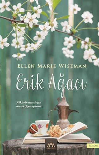 Erik Ağacı Ellen Marie Wiseman