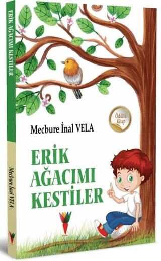 Erik Ağacımı Kestiler Mecbure İnal Vela