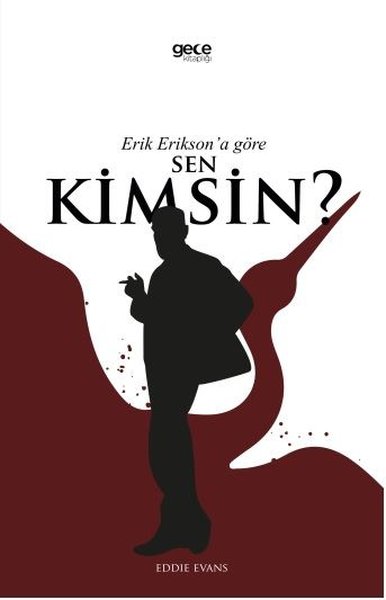 Erik Erikson'a Göre Sen Kimsin? Eddie Evans