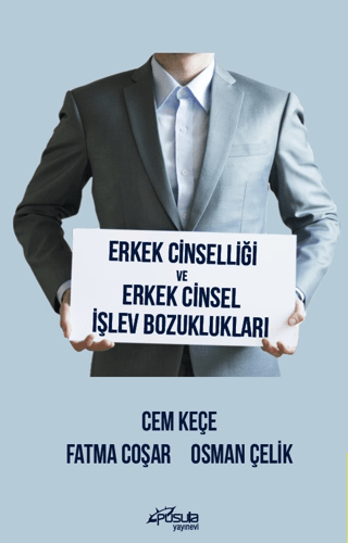 Erkek Cinselliği ve Erkek Cinsel İşlev Bozuklukları Cem Keçe