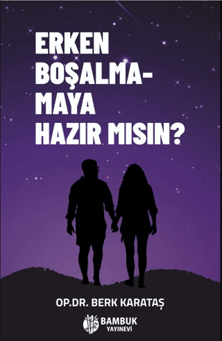 Erken Boşalmamaya Hazır mısın? Berk Karataş