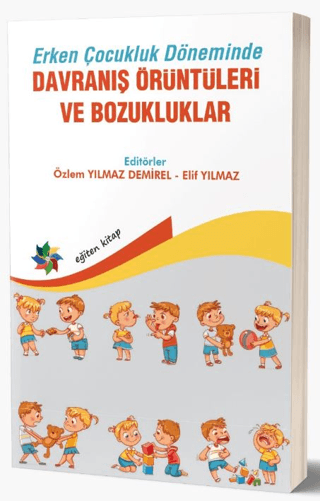 Davranış Örüntüleri ve Bozukluklar - Erken Çocukluk Döneminde Kolektif