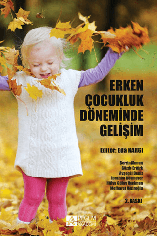 Erken Çocukluk Döneminde Gelişim