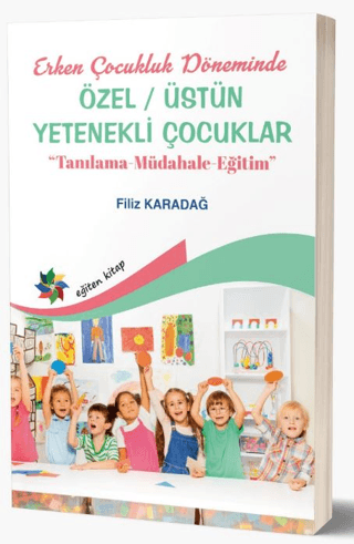 Özel Üstün Yetenekli Çocuklar - Erken Çocukluk Döneminde Tanılama - Mü