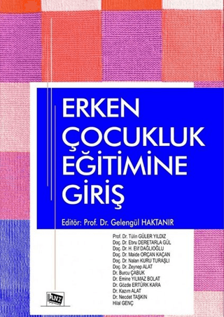 Erken Çocukluk Eğitimine Giriş Tülin Güler Yıldız