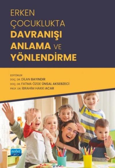 Erken Çocuklukta Davranışı Anlama ve Yönlendirme Kolektif