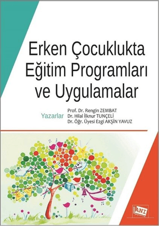 Erken Çocuklukta Eğitim Programları ve Uygulamalar Rengin Zembat