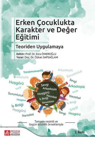 Erken Çocuklukta Karakter ve Değer Eğitimi Esra Ömeroğlu