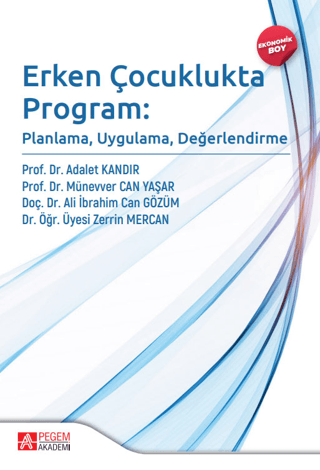 Erken Çocuklukta Program - Planlama, Uygulama, Değerlendirme - Ekonomi