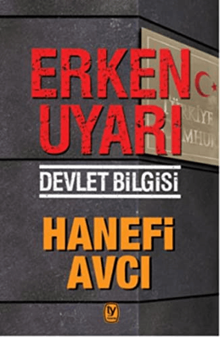 Erken Uyarı Hanefi Avcı