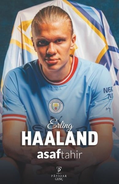 Erling Haaland Asaf Tahir