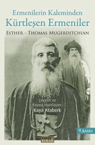 Ermenilerin Kaleminden Kürtleşen Ermeniler Thomas Esther Mugerditchian