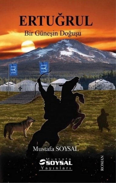 Ertuğrul - Bir Güneşin Doğuşu Mustafa Soysal