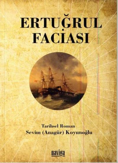 Ertuğrul Faciası %20 indirimli Sevim Koyunoğlu