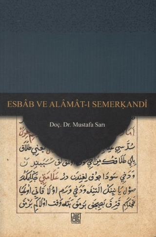 Esbab ve Alamat-ı Semerkandi Mustafa Sarı