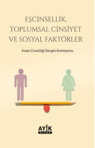 Eşcinsellik, Toplumsal Cinsiyet ve Sosyal Faktörler Kolektif