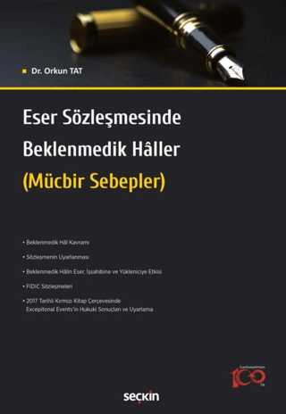 Eser Sözleşmesinde Beklenmedik Hâller Orkun Tat