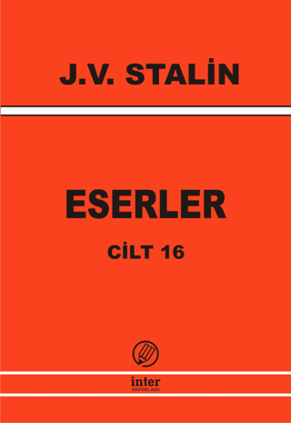 Eserler Cilt: 16Mayıs 1945 - Aralık 1952 Kolektif