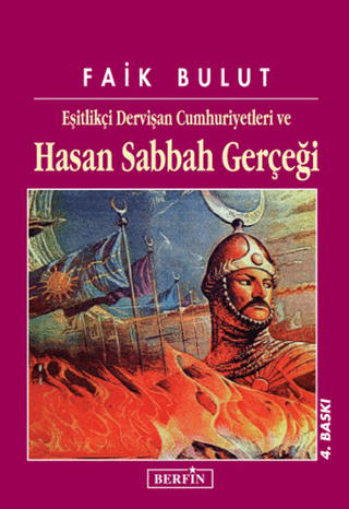 Hasan Sabbah Gerçeği Faik Bulut